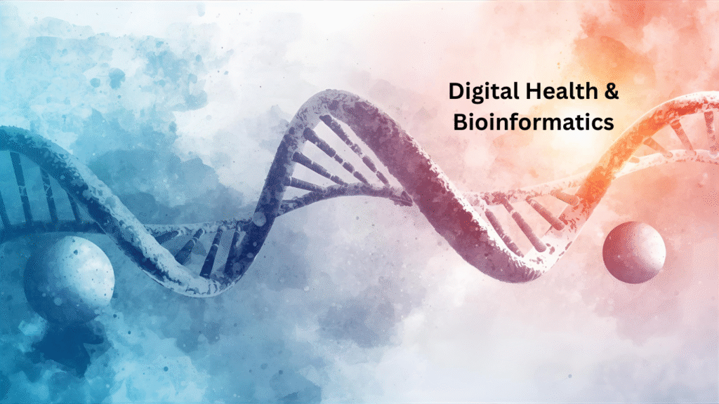 Digital Health & Bioinformatics