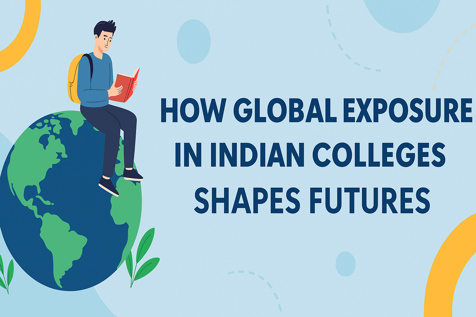 Students gaining global exposure through international exchange programs in Indian colleges