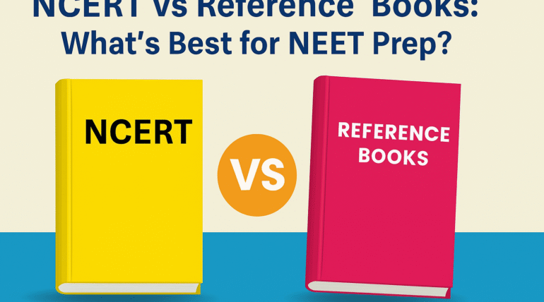 Comparison between NCERT and reference books for NEET preparation